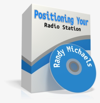 Positioning Your Radio Station Randy Michaels Audio - Cd