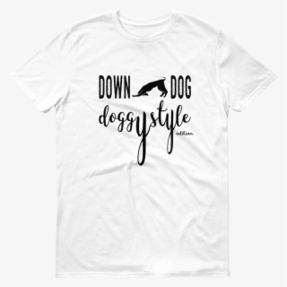 Down Dog Yoga Doggystyle Edition White Tee - Muscle Up T Shirt