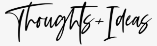 Latest Thoughts - Calligraphy