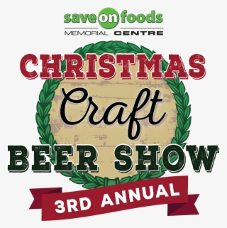 Christmas Craft Beer Show 2018 Preview And Beer List - Save On Foods