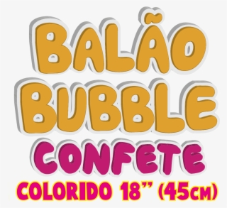 Balão Bubble Com Confete Colorido 18”
