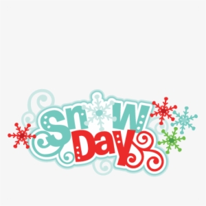 Snow Day Title Svg Scrapbook Cut File Cute Clipart - Snow Day Scrapbook Title