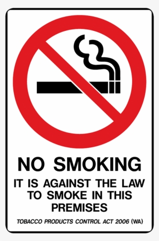 Brady Prohibition Sign - No Smoking Signs Qld
