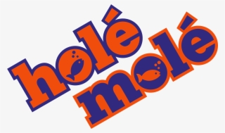 Holé Molé Is A Family-owned And Operated Restaurant - Graphic Design