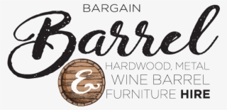 Bargain Barrel Hire - Calligraphy