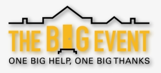 The Big Event, One Big Help, One Big Thanks - Wts Ag