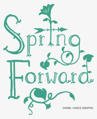 Spring Forward - Calligraphy