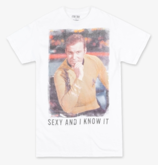 Sexy And I Know It Captain Kirk Tee Sexy And I Know - Star Trek