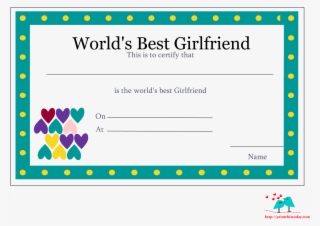Colorful Love Certificate For World's Best Girlfriend - Best Pictures For Your Girlfriend