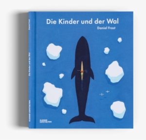 Die Kinder Und Der Wal Kleine Gestalten Kinderbuch - The Children And The Whale