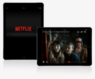 You're Going To Need A Bigger Ipad - Netflix