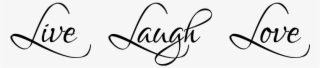 Wandtattoo Live Laugh Love - Calligraphy