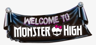 Welcome To Monster High - Monster High
