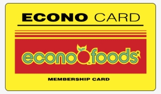 Econo Card Econo Foods Logo Png Transparent - Sign