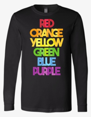 Lgbt Color Name Shirt - Red Orange Yellow Green Blue Purple Shirt