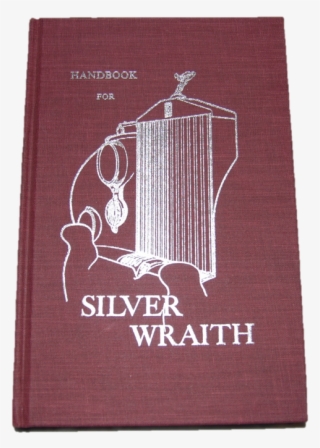 Silver Wraith Owner's Handbook Tsd511 - Paper