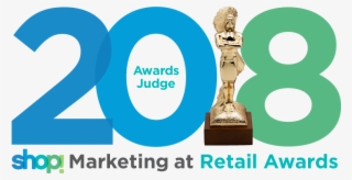 Each Year The Shop Retail At Marketing Awards Are Judged
