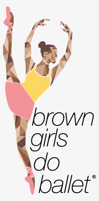 Brown Girls Do Ballet® Black Girls Dancing, Black Dancers, - Brown Girls Do Ballet Logo