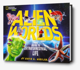 Alien Space Scouts Wanted - Alien Life Book Nat Geo