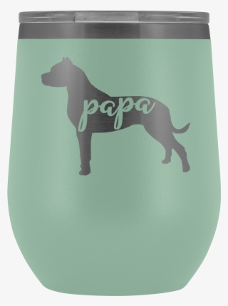 Pit Bull Papa Wine Tumbler With Lid, Pitbull Dog Dad - Treeing Walker Coonhound