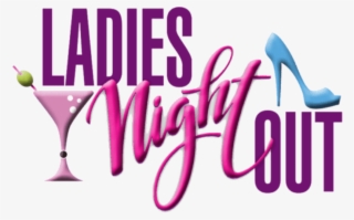 Ladies Night Ft - Ladies Night Out