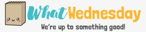 What Wednesday - Wednesday