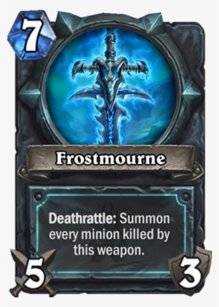 Frostmourne Card - Frostmourne Hearthstone