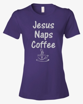 "jesus Naps Coffee"-gray Font - Active Shirt