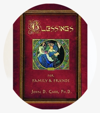 Blessings For Family And Friends Is A Guide For Laypersons - Illustration