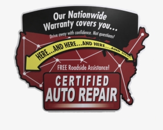 Certified Auto National Warranty Sign - Automobile Repair Shop