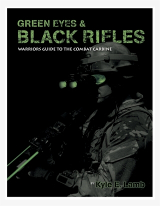 Viking Green Eyes & Black Rifles - Green Eyes Black Rifles