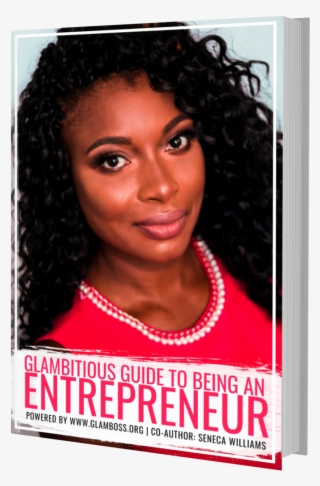 Glambitious Guide To Being An Entrepreneur - Jheri Curl
