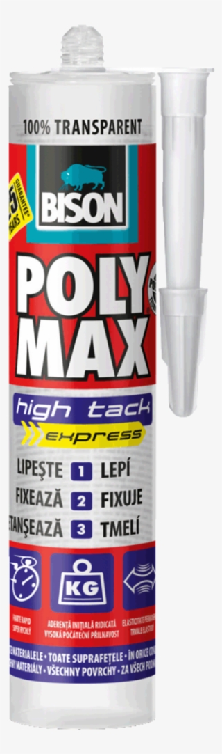 poly max® high tack express transparent - bison
