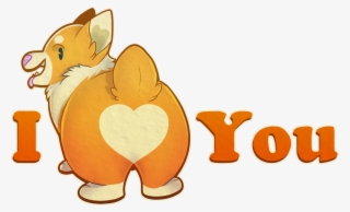 I Corgi Butt You - Cartoon
