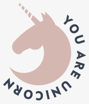 You Are Unicorn