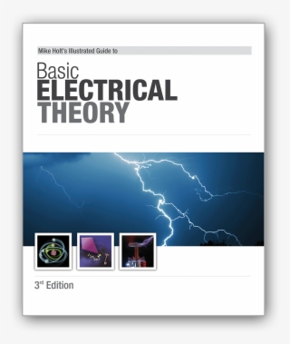 Illustrated Guide To Basic Electrical Theory Textbook - Electrical Theory Book