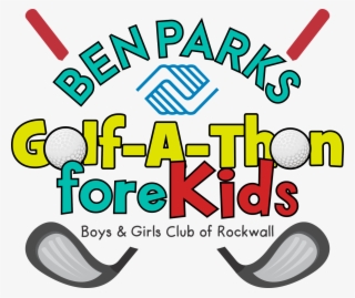 Ben Parks Golf A Thon Fore Kids - Boys And Girls Club