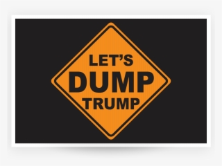 Let's Dump Trump - Penneshaw Penguin Centre