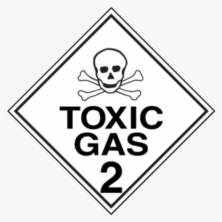 Dangerous Goods Sign Toxic Gas - Toxic Gas Sign