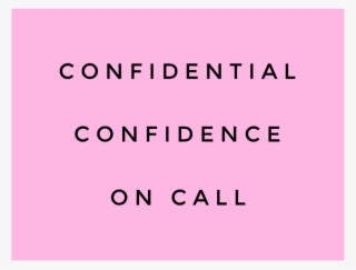 Confidential Confidence On Call™ - Lilac