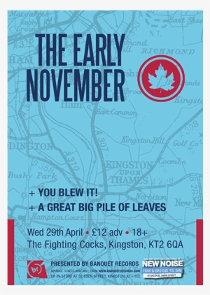 The Early November / You Blew It / A Great Big Pile - Early November