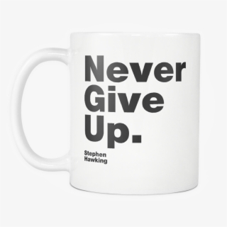 White Mug Never Give Up S - Beer Stein