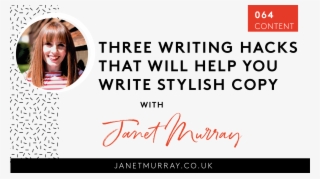 [064] Three Writing Hacks That Will Help You Write - Public Relations