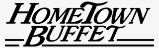 Home Town Buffet Logo Png Transparent - Hometown Buffet