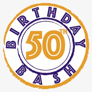 Birthday Bash Png - 50th Birthday Bash