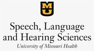 Speech, Language And Hearing Sciences - University Of Missouri