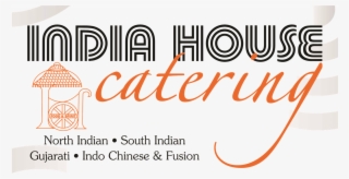 India House Catering - Strong And Of Good Courage