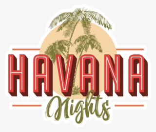 Havana Nights Tampa - Havana Night Graphics
