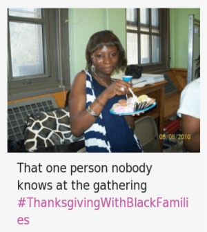 Confused, Food, And Thanksgiving With Black Families - Funny Black Thanksgiving Memes