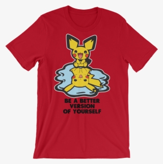Pokemon Go Pichu Sees Pikachu "wanting To Evolve" - Adam Lz 240 Sx T Shirt